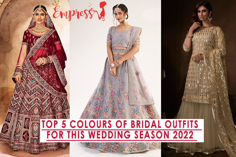 Top 5 Colors of Bridal Outfits for This Wedding Season 2022