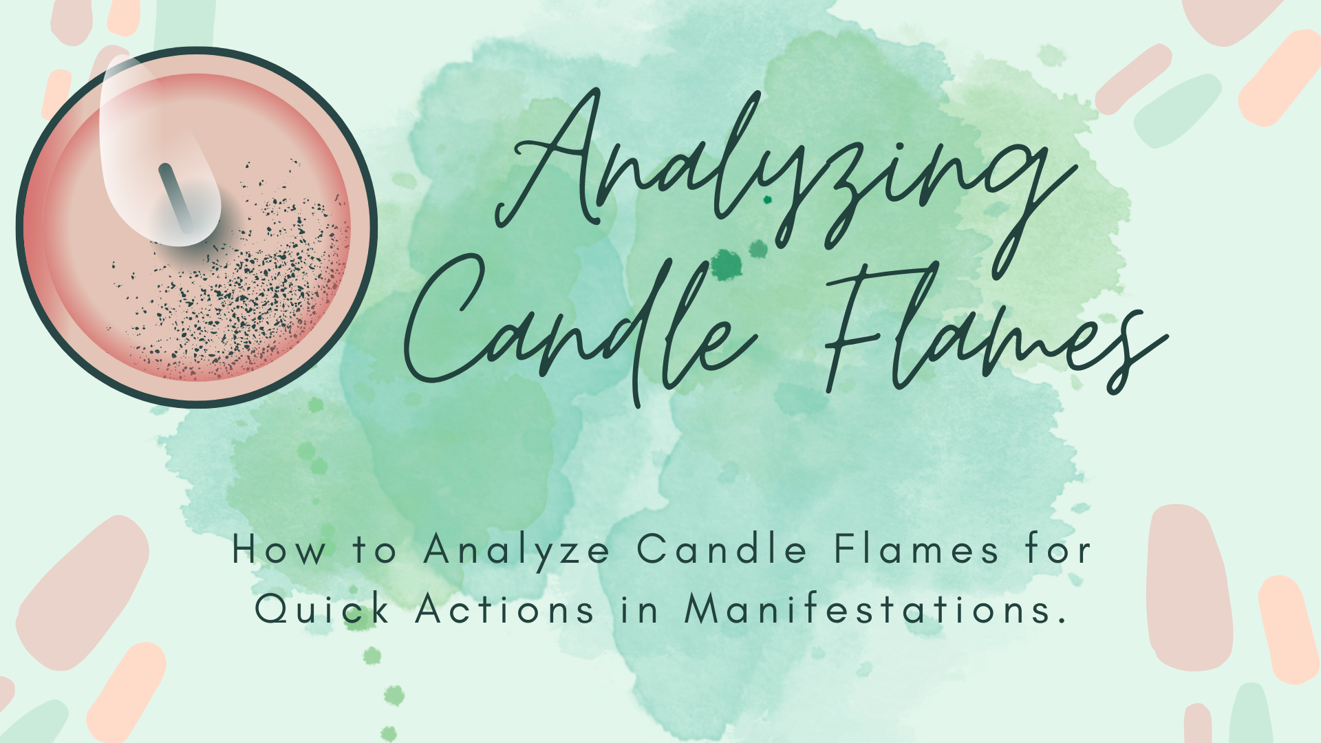 Candle Flames Meaning