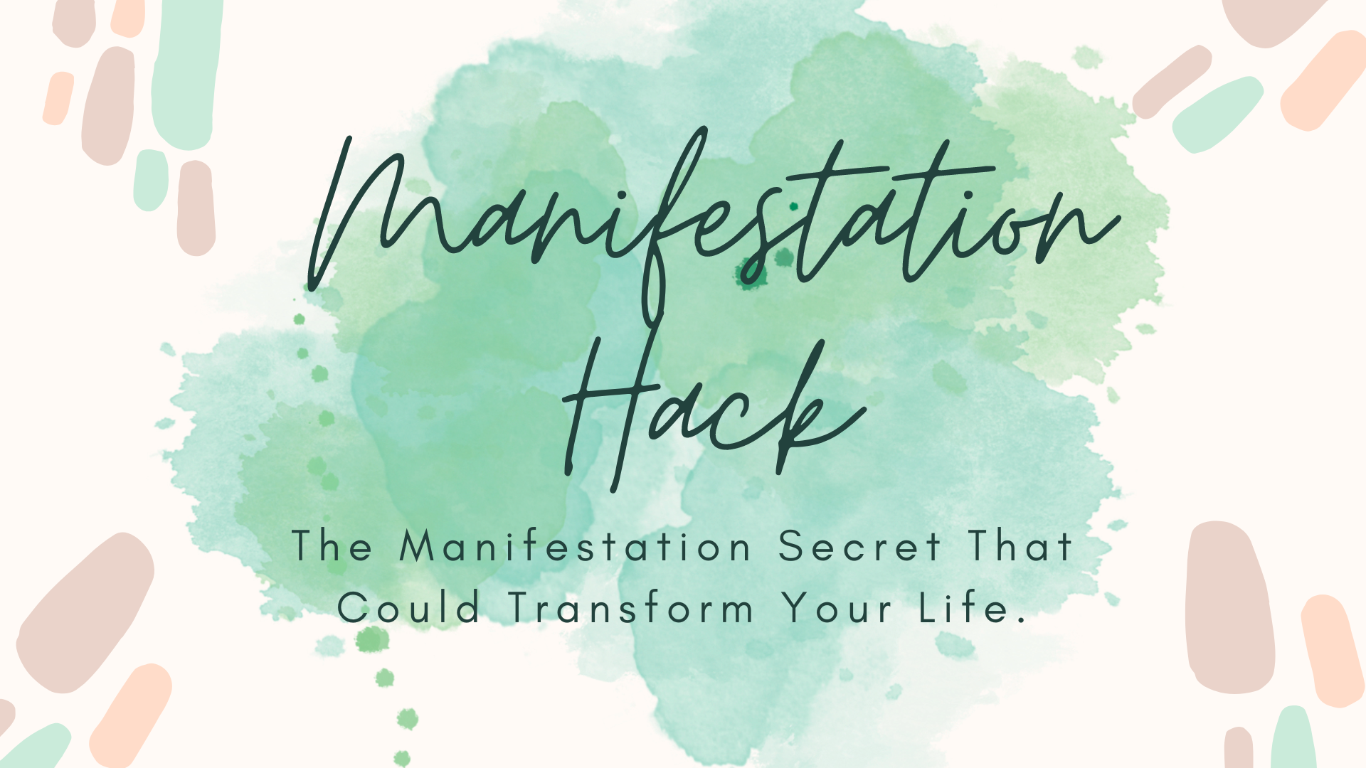 How to Manifest