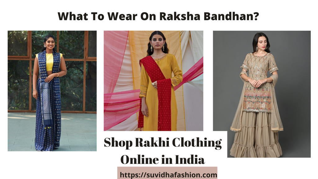 raksha bandhan ethnic wear outfit