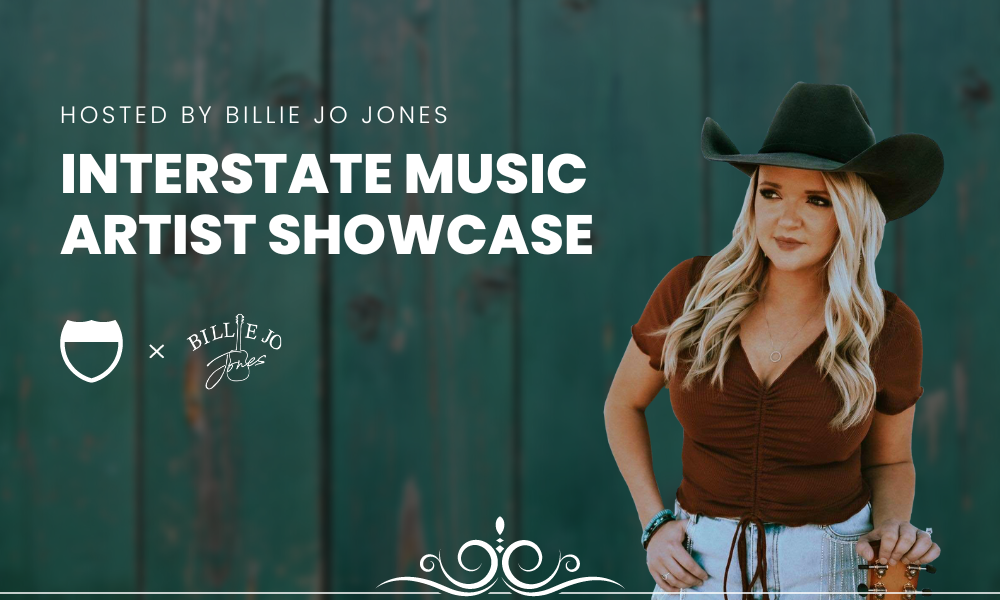 Hosted by Billie Jo Jones: Interstate Music Artist Showcase