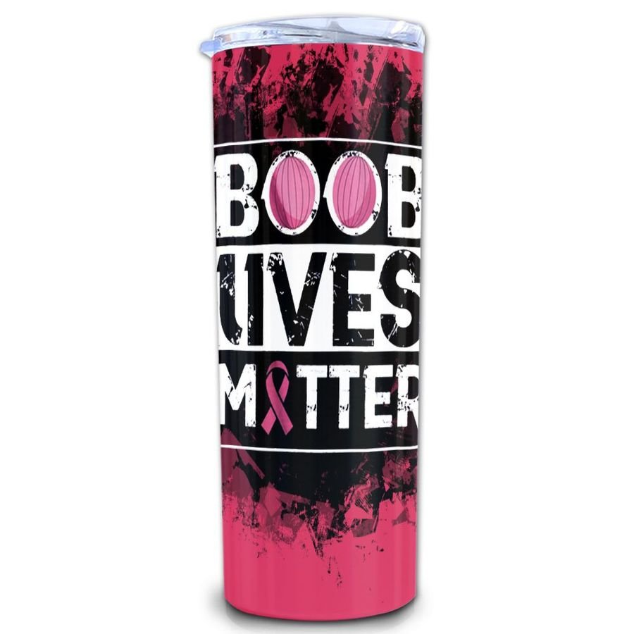 Boob Lives Matter Skinny Tumbler, Breast Cancer Awareness Skinny Tumbler