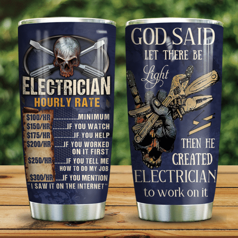 Electrician Hourly Rate Stainless Steel Tumbler , Electrician Stainless Steel Tumbler