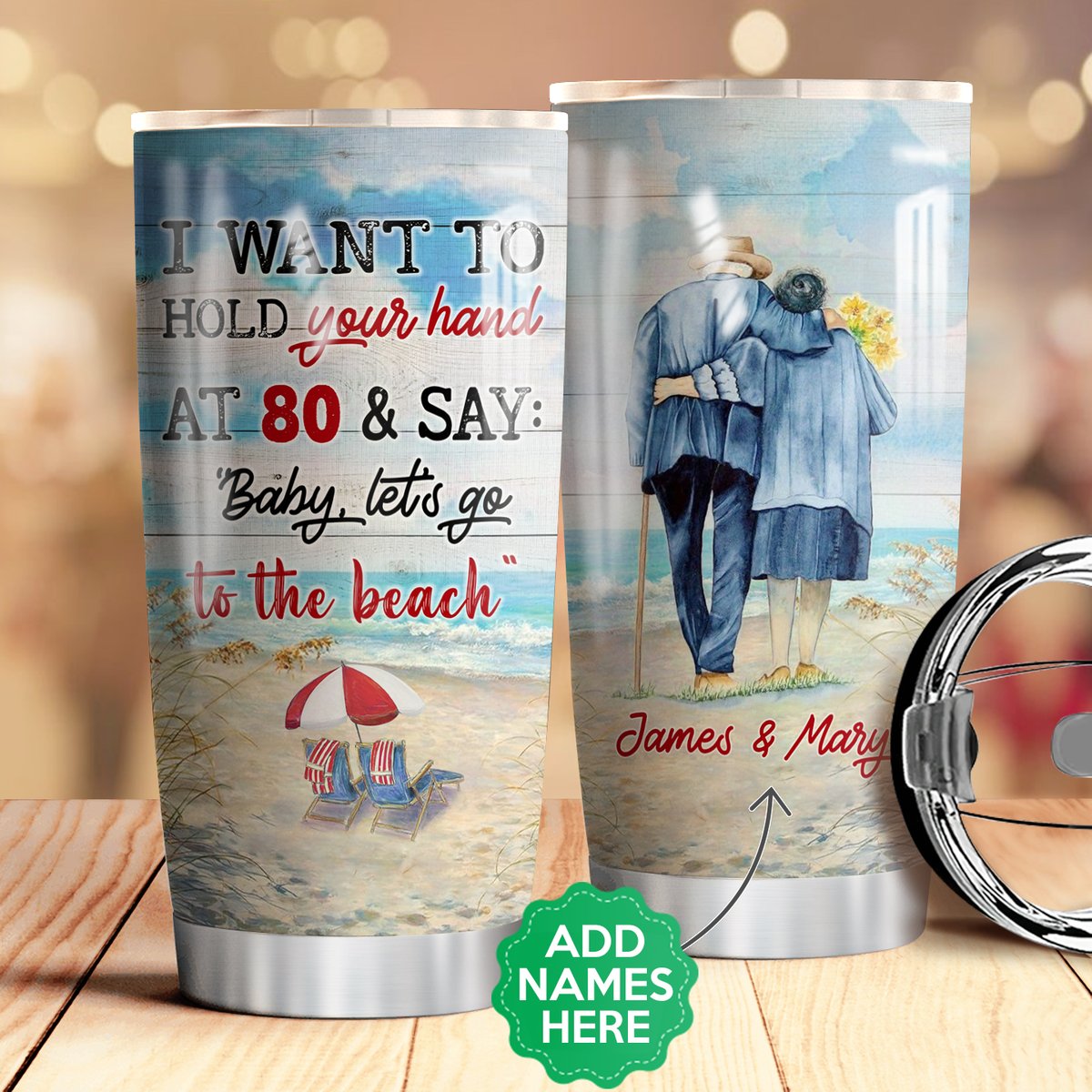 Personalize I Want To Hold Your Hand Personalized Beach Old Couple Stainless Steel Tumbler ,  Custom Couple  Stainless Steel Tumbler