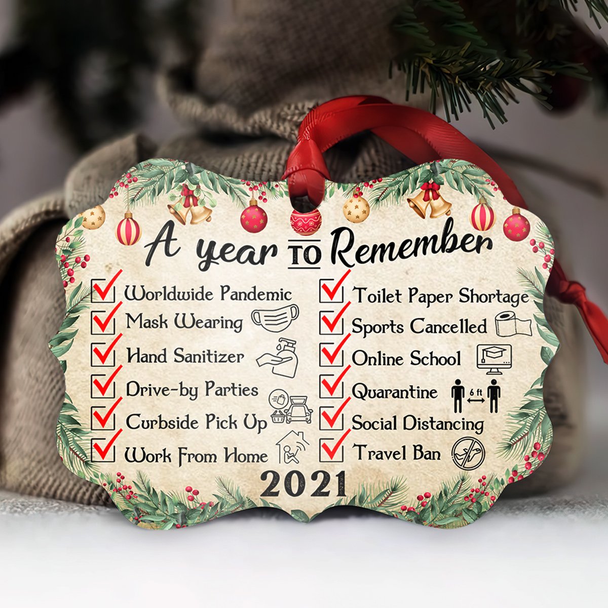 A Year To Remember 2021 Wood Ornament, Funny Ornament