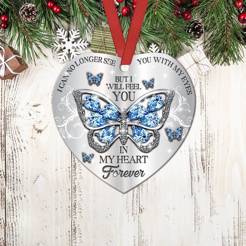 But I Will Feel You In My Heart Forever Heart Ornament, Butterfly Memorial Ornament