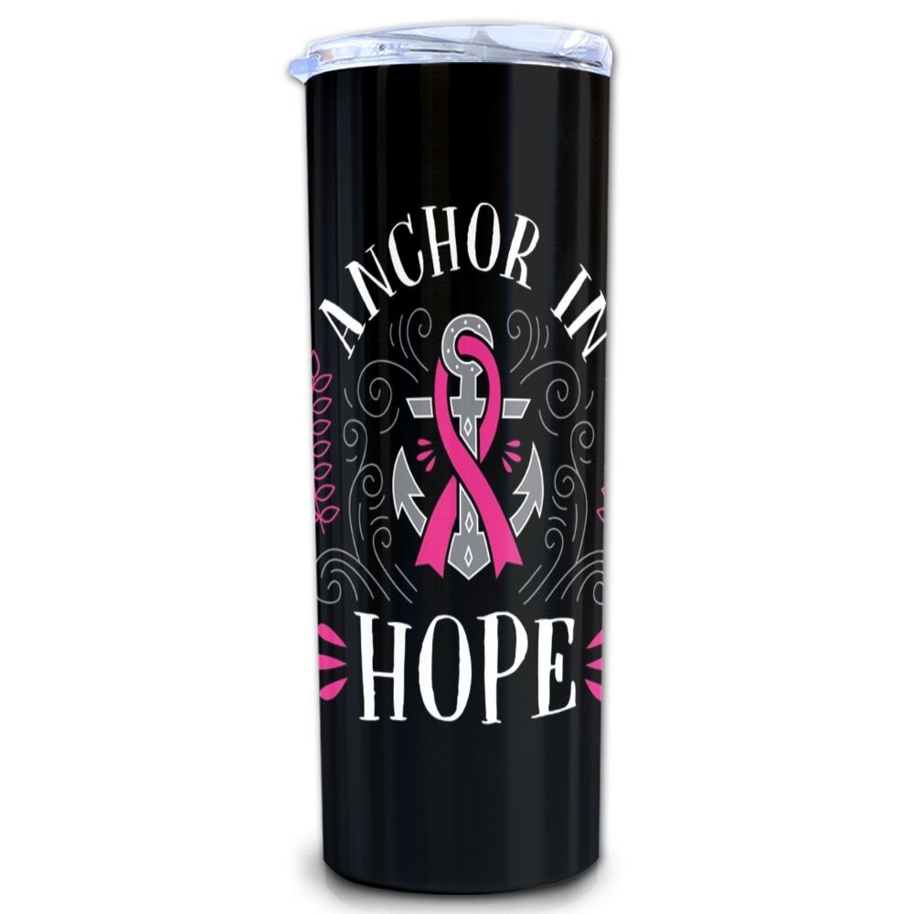 Anchor In Hope Skinny Tumbler, Breast Cancer Awareness Tumbler