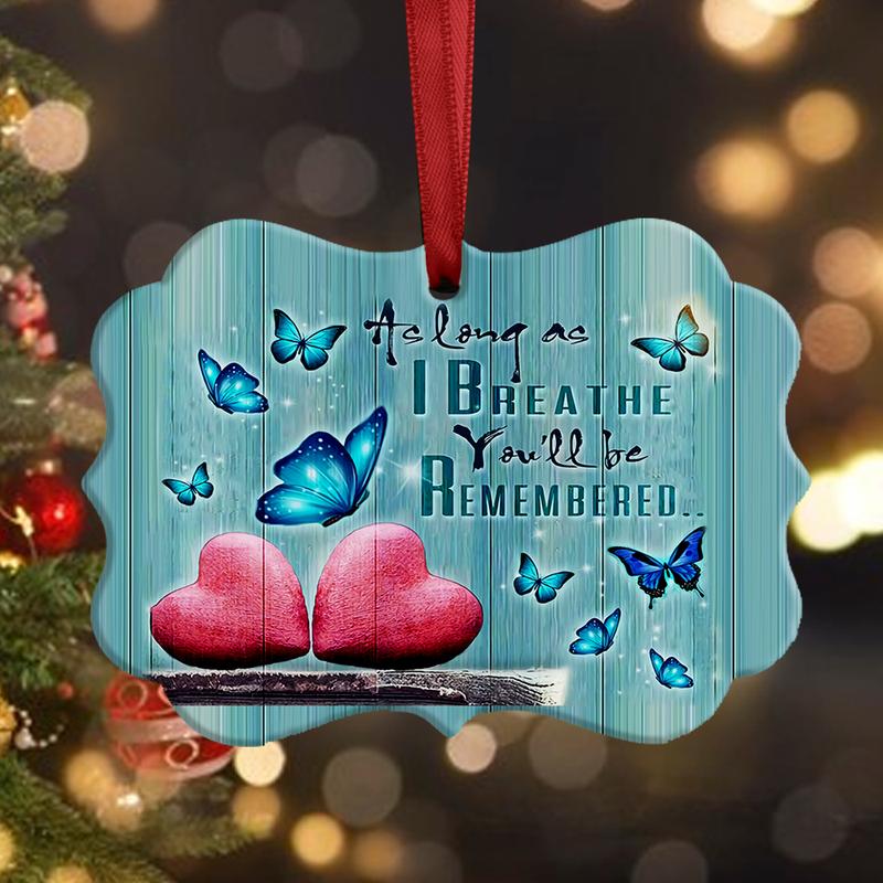 As Long As I Breathe You’ll Be Remembered Wood Ornament, Butterfly Memorial Ornament