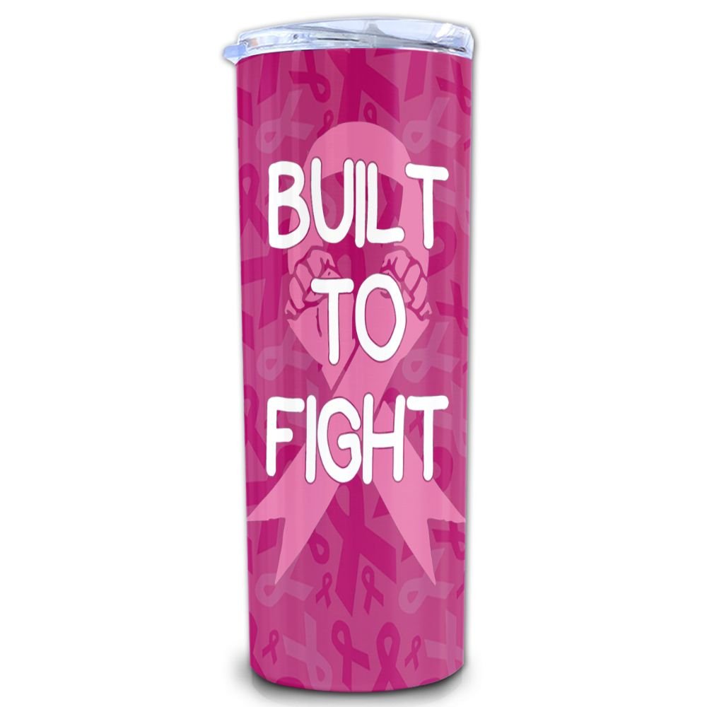 Built To Fight Skinny Tumbler, Breast Cancer Awareness Tumbler