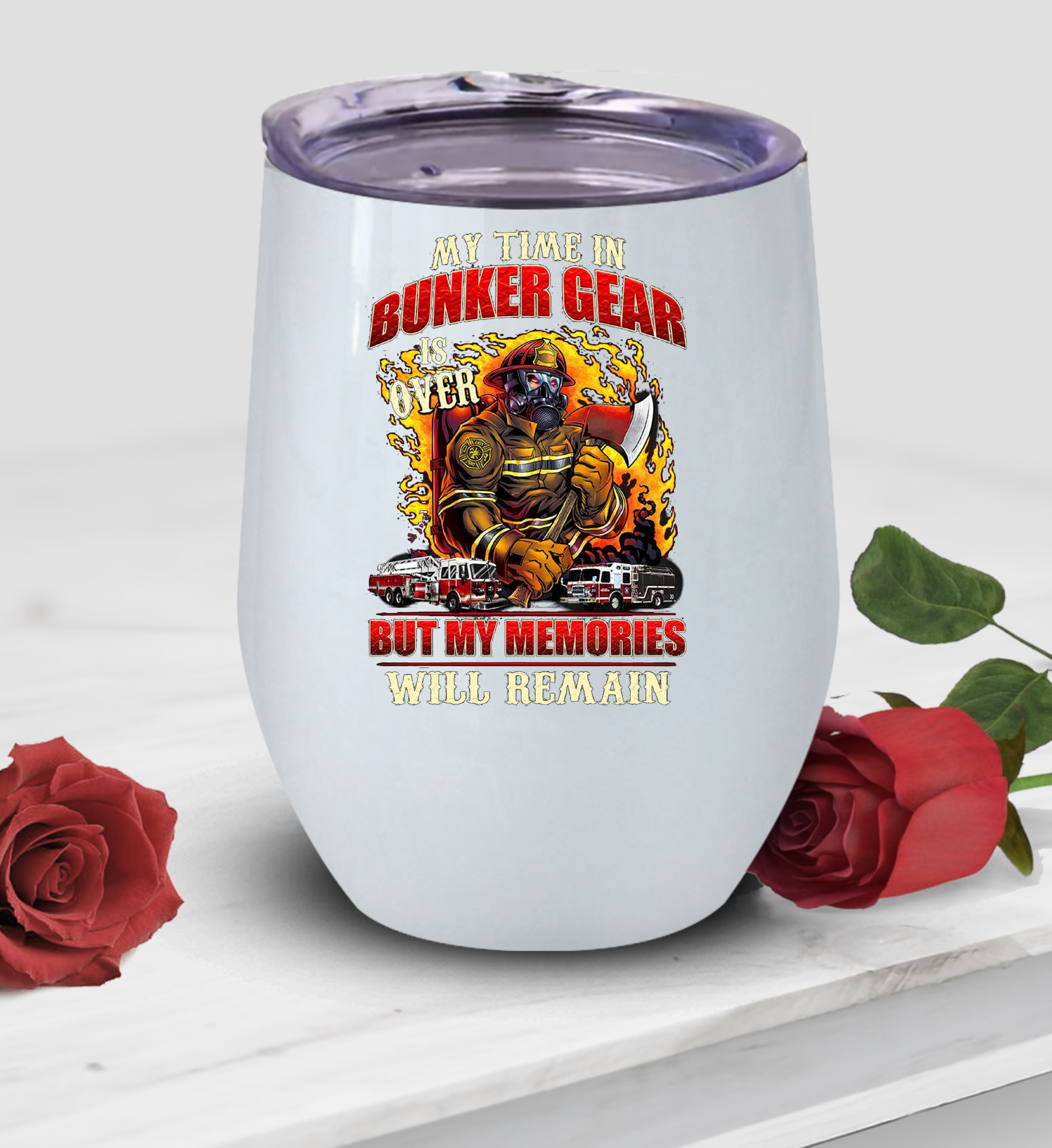 My Time In Bunker Gear is Over Wine Tumbler, Firefighter Wine Tumble