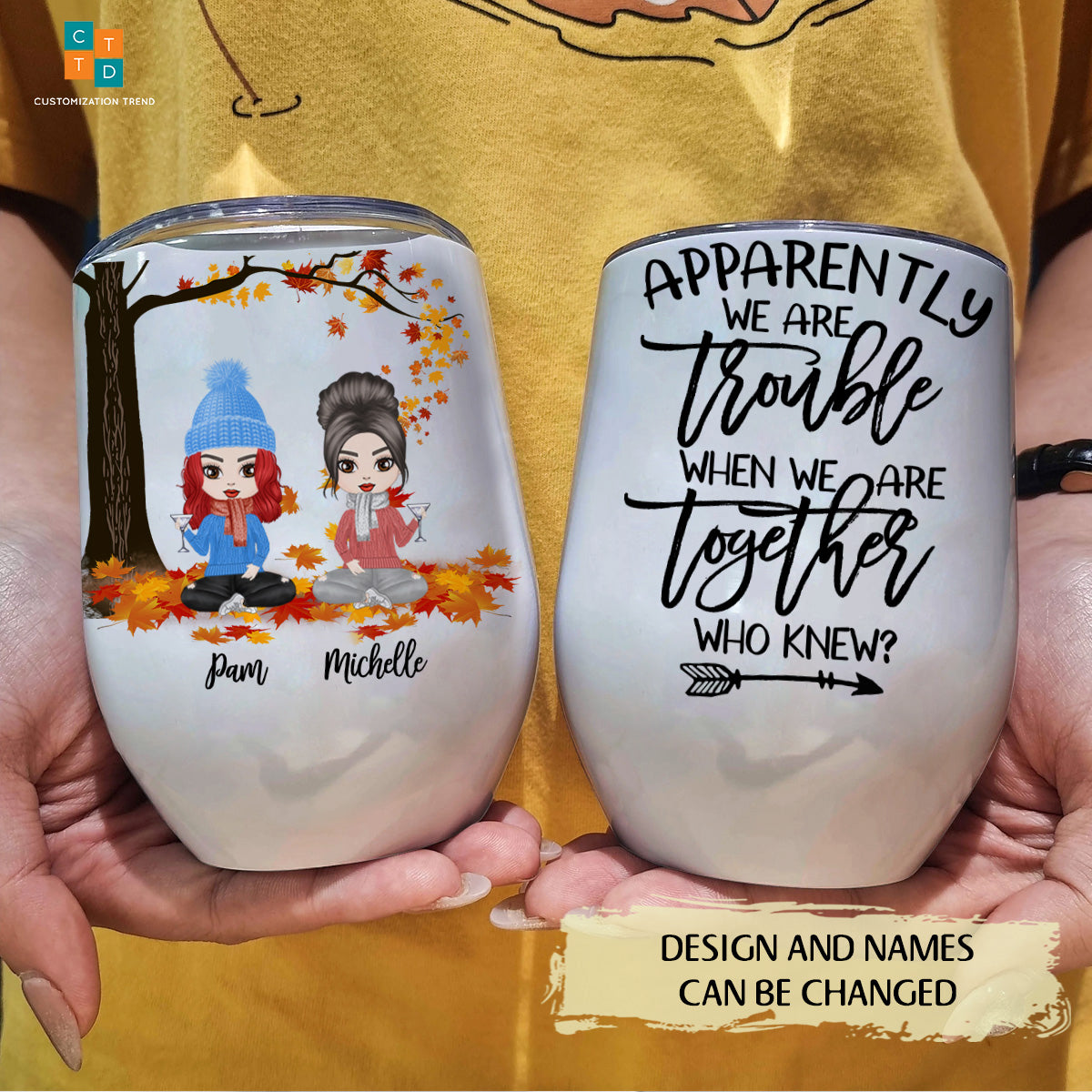 Personalized  Chibi Girls Apparently We Are Trouble When We Are Together  Wine Tumbler ,Custom Friend, Bestie, Sister Wine Tumbler