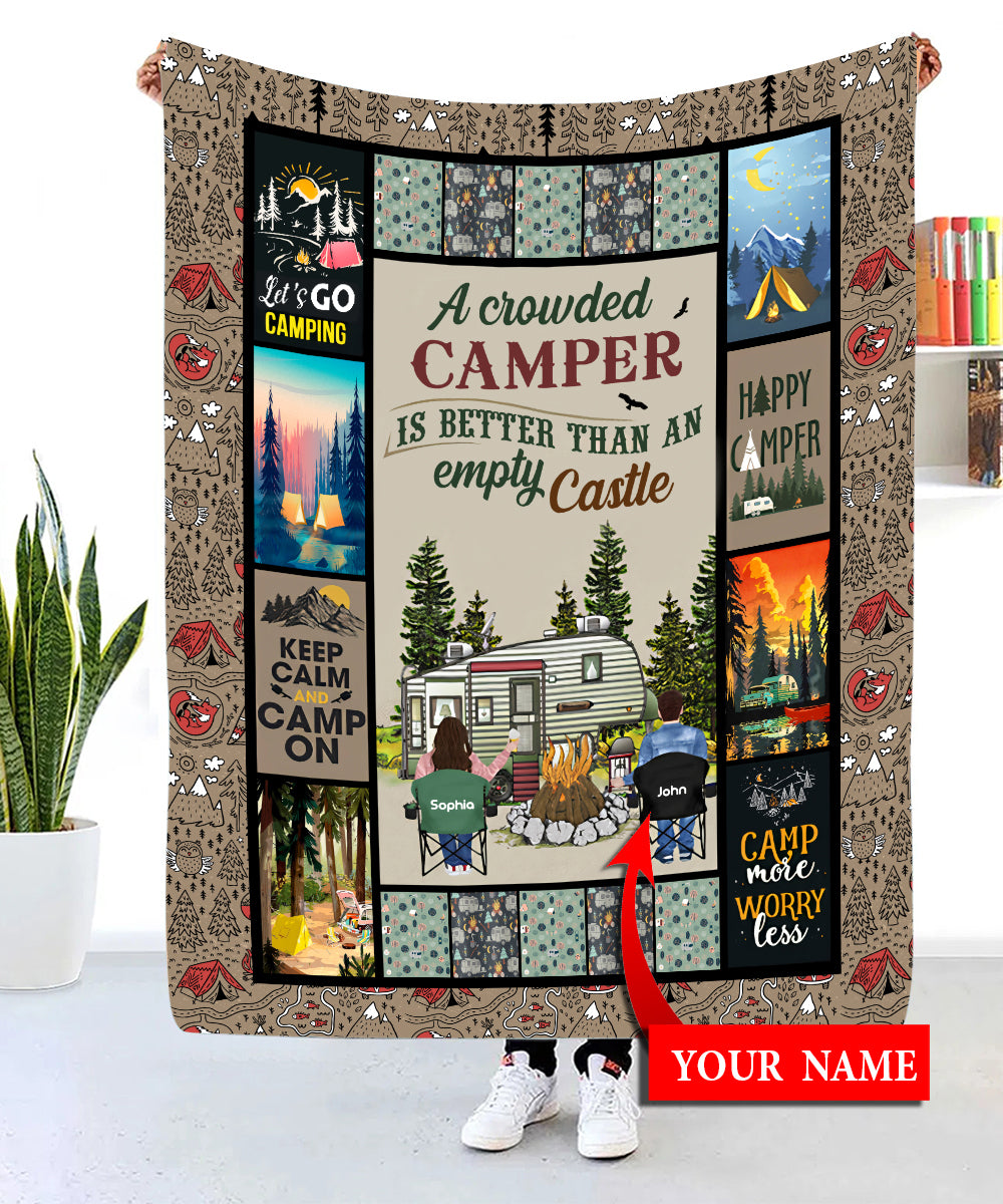 Personalized A Crowded Camper Is Better Than An Empty Castle  Blanket , Custome Friend Blanket