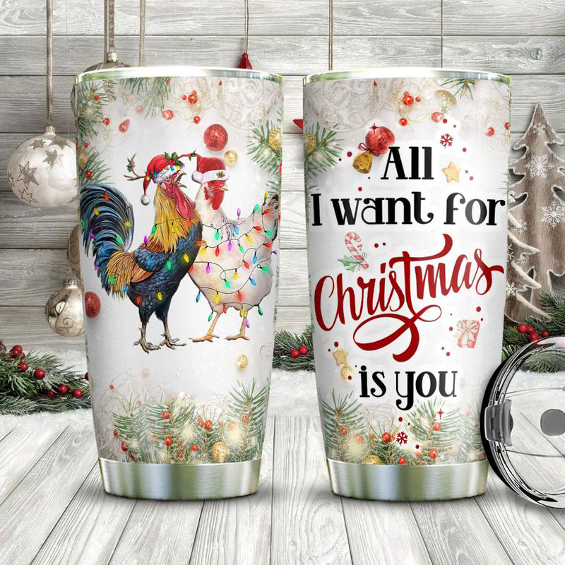 Chicken All I Want For Christmas is You Couple Stainless Steel Tumbler