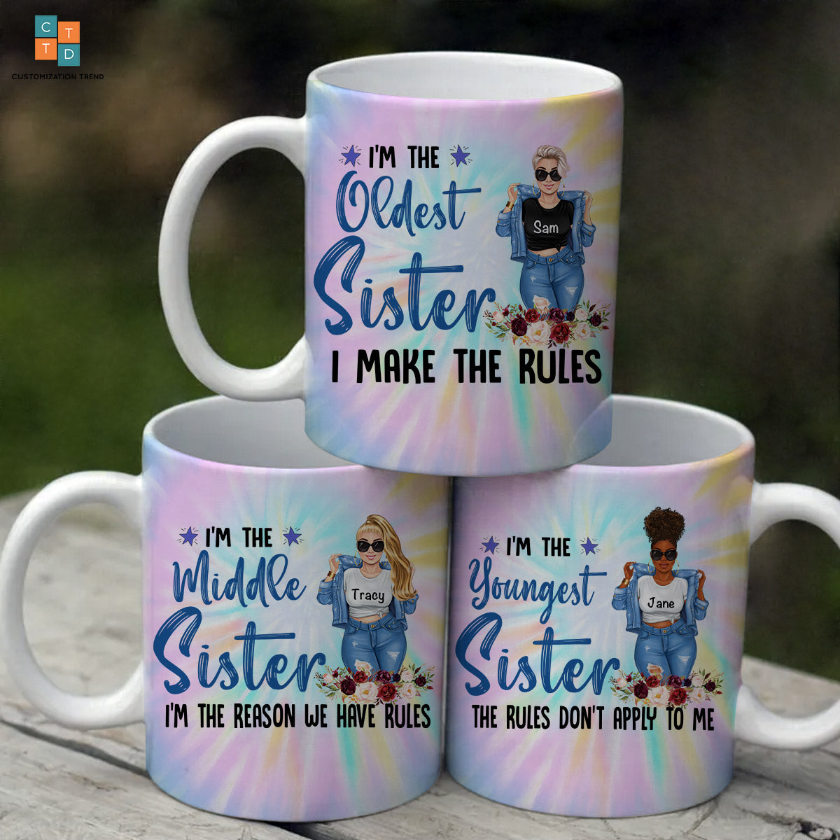 Personalized  I’m The Middle Sister I’m The Reason We Have Rules Mug , Custom Friend , Bestie , Sister Mug
