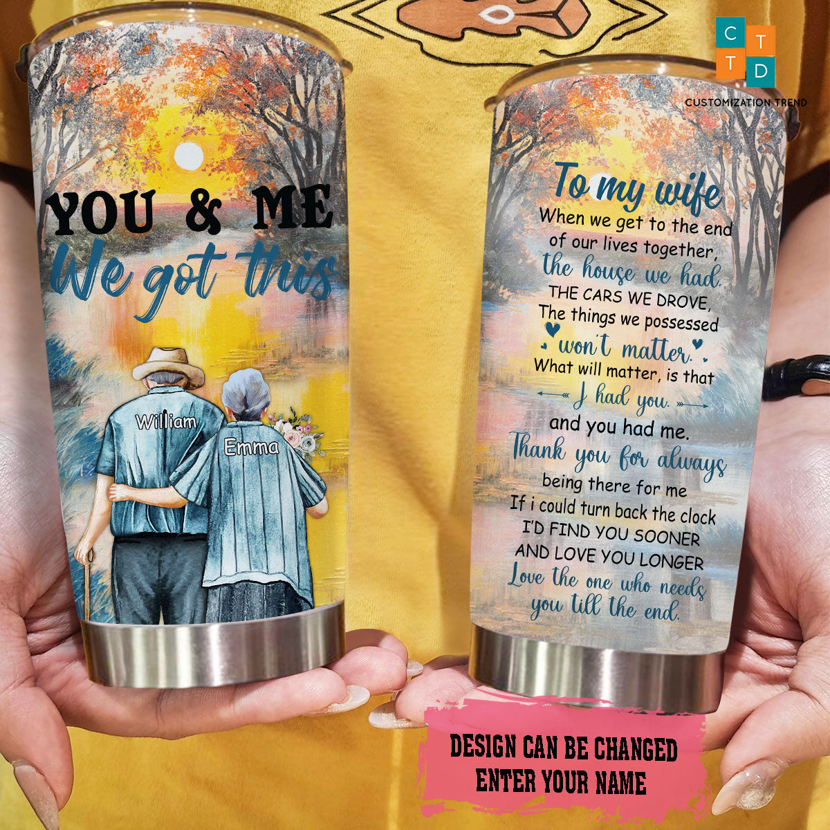 Personalized  When We Get To The End Of Our Lives Together Stainless Steel Tumbler ,  Custom Old Couple Stainless Steel Tumbler