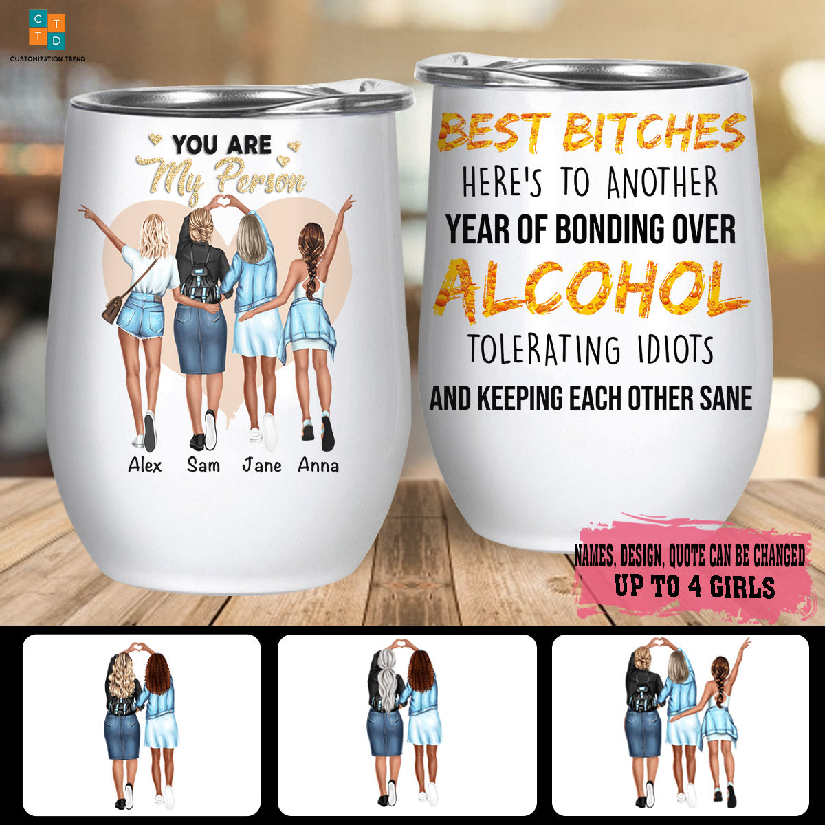 Personalize You Are My Person Bonding Over Acohol Tolerating Idiots Wine Tumbler ,Custom Friend, Bestie, Sister Wine Tumbler