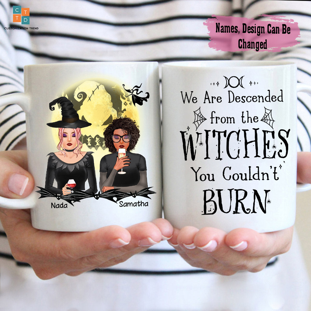 Personalized Beautiful Witches You Are Descended From The Witches You Couldn’t Burn Mug , Custom Friend , Bestie , Sister Mug
