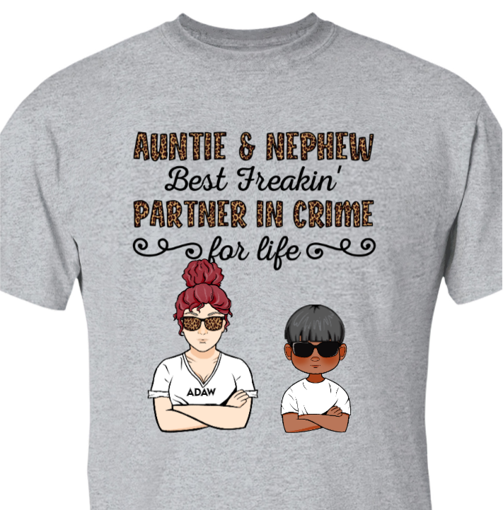 Aunt shirts Personalized Auntie & Niece Best Freakin’ Partner In Crime For Life Shirt, Custom Aunt Shirt