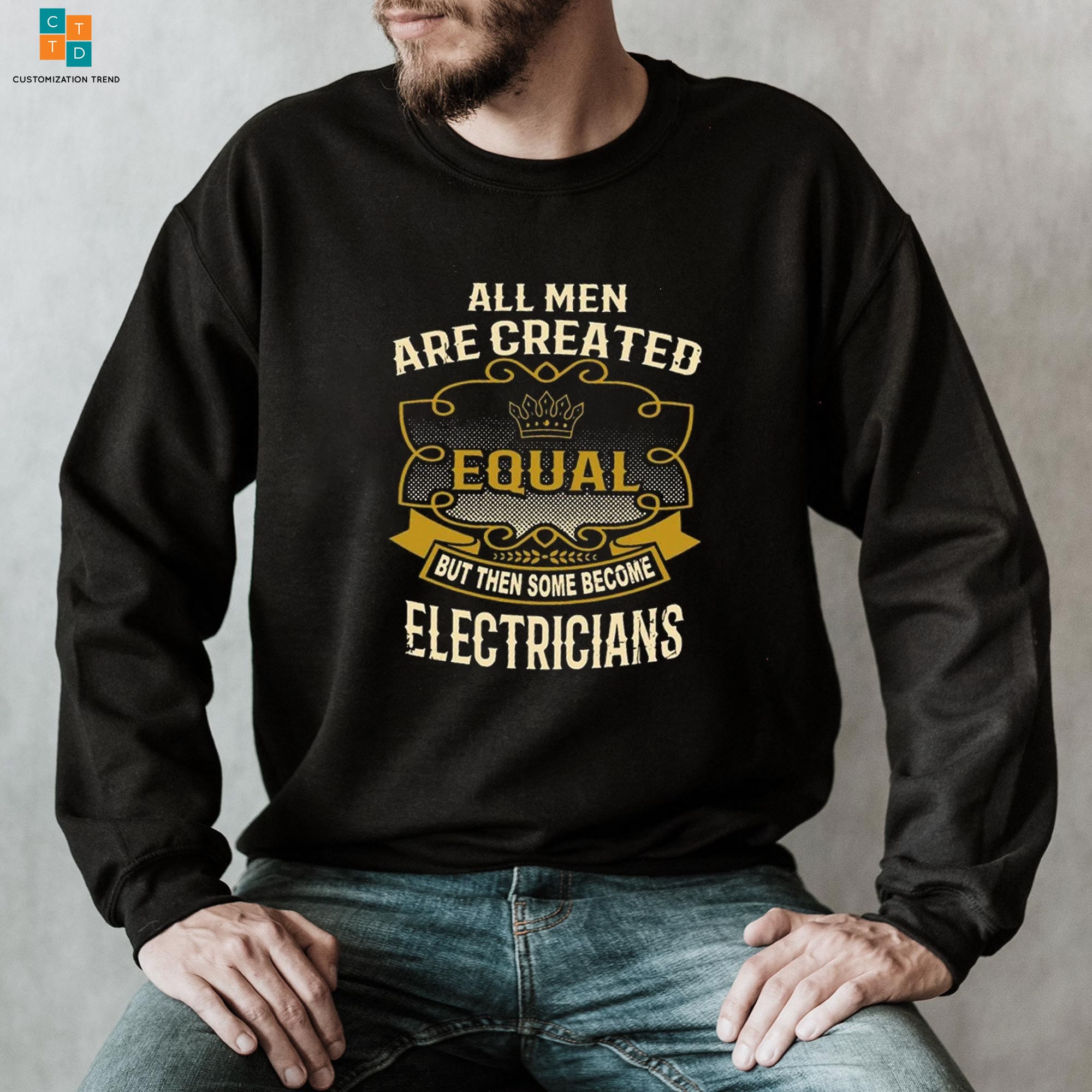 All Men Are Created Equal Electrician Hoodie, Shirt