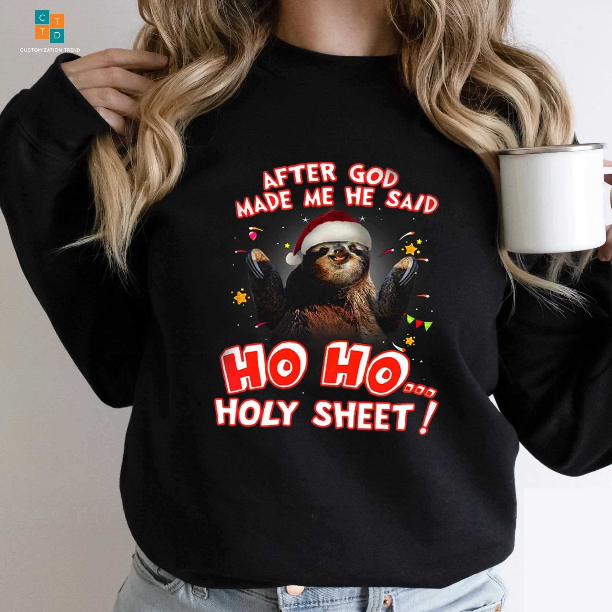 After God Made Me He Said Ho Ho Holy Sheet Christmas Hoodie, Shirt