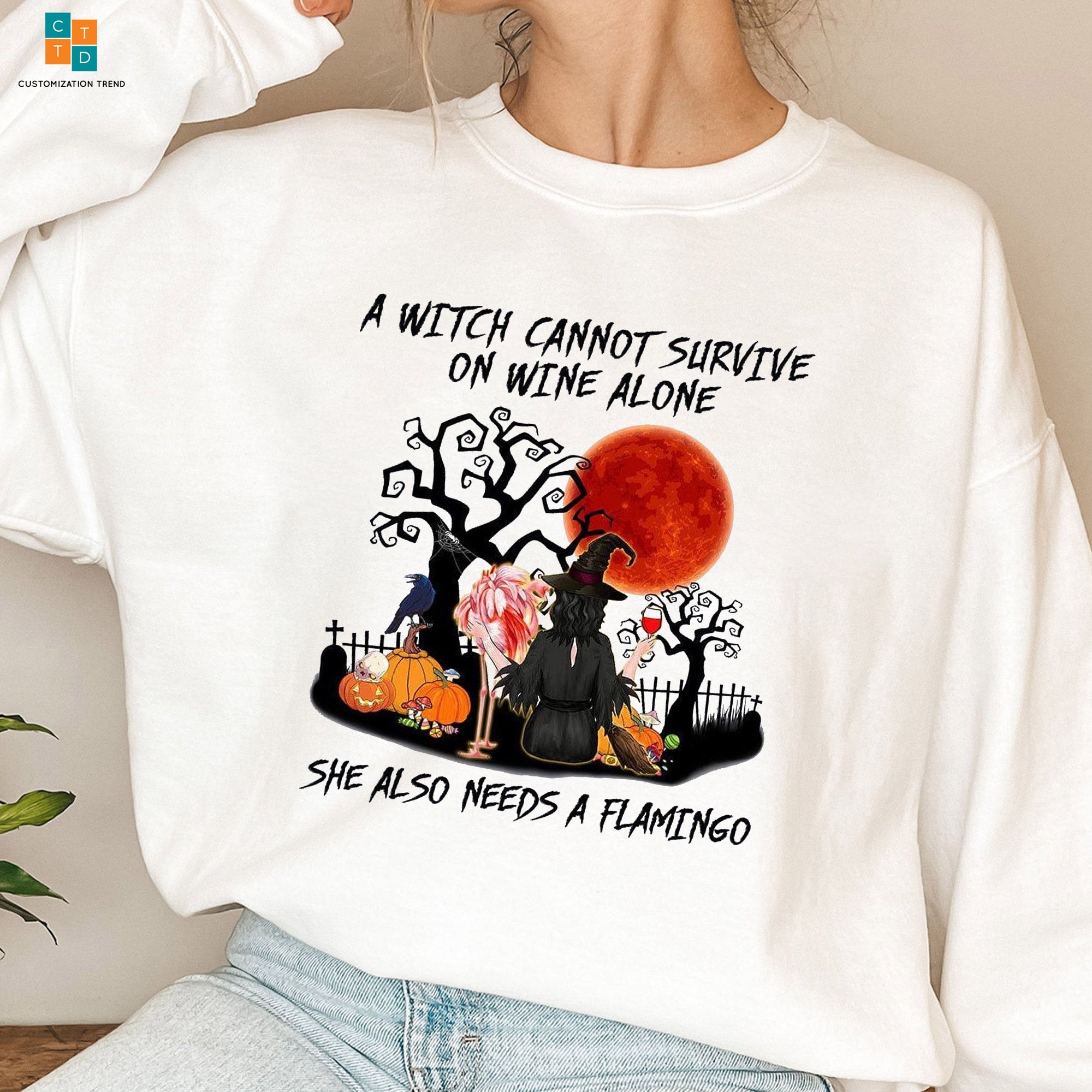 A Witch Cannot Survive On Wine Alone She Also Need A Flamingo Halloween Hoodie, Shirt