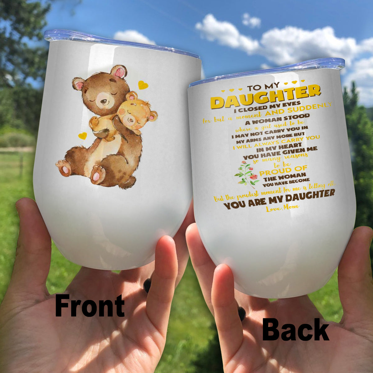 Bear To My Daughter I Closed My Eyes Wine Tumbler, Custom Father And Daughter Wine Tumbler