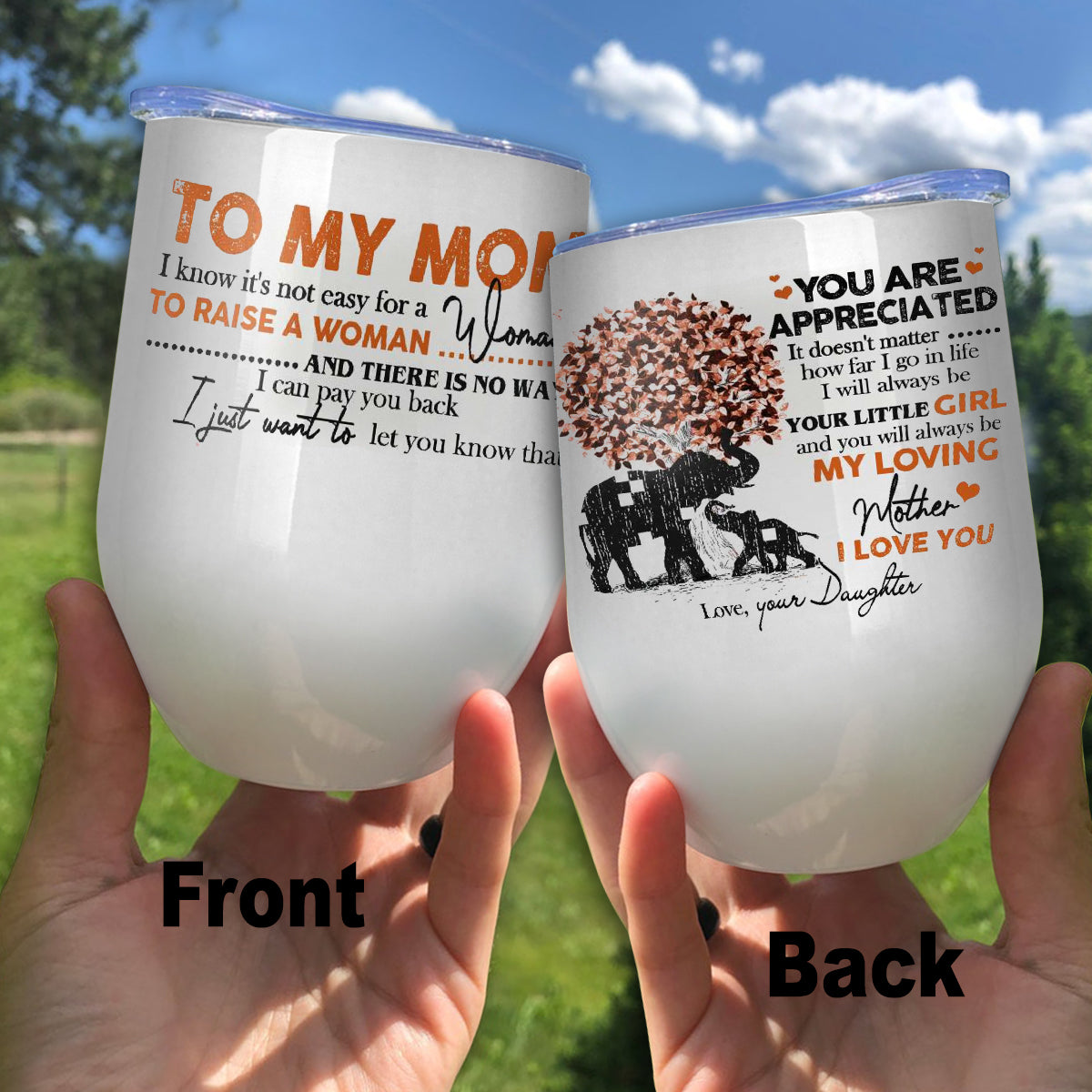 Elephant To My Mom I Know It’s Not Easy For A Woman Wine Tumbler, Mother And Daughter Wine Tumbler