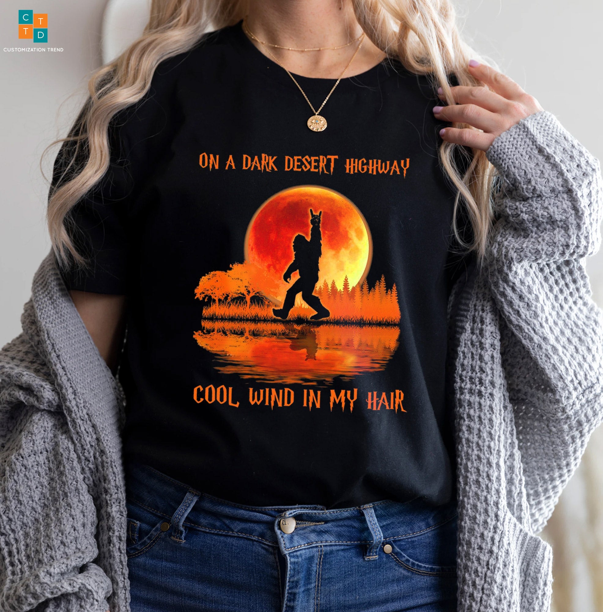 Bigfoot On A Dark Desert Highway Cool Wind In My Hair Hoodie, Shirt