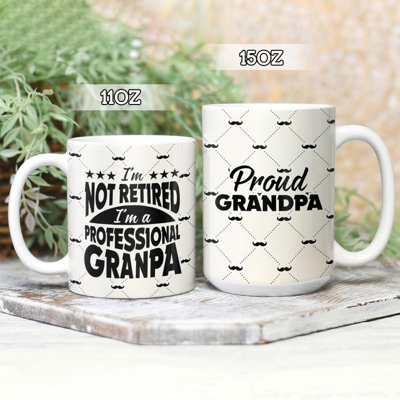 Personalized  Im Not Retired Im A Professional Grandpa Mug , Custom Grandpa Mug