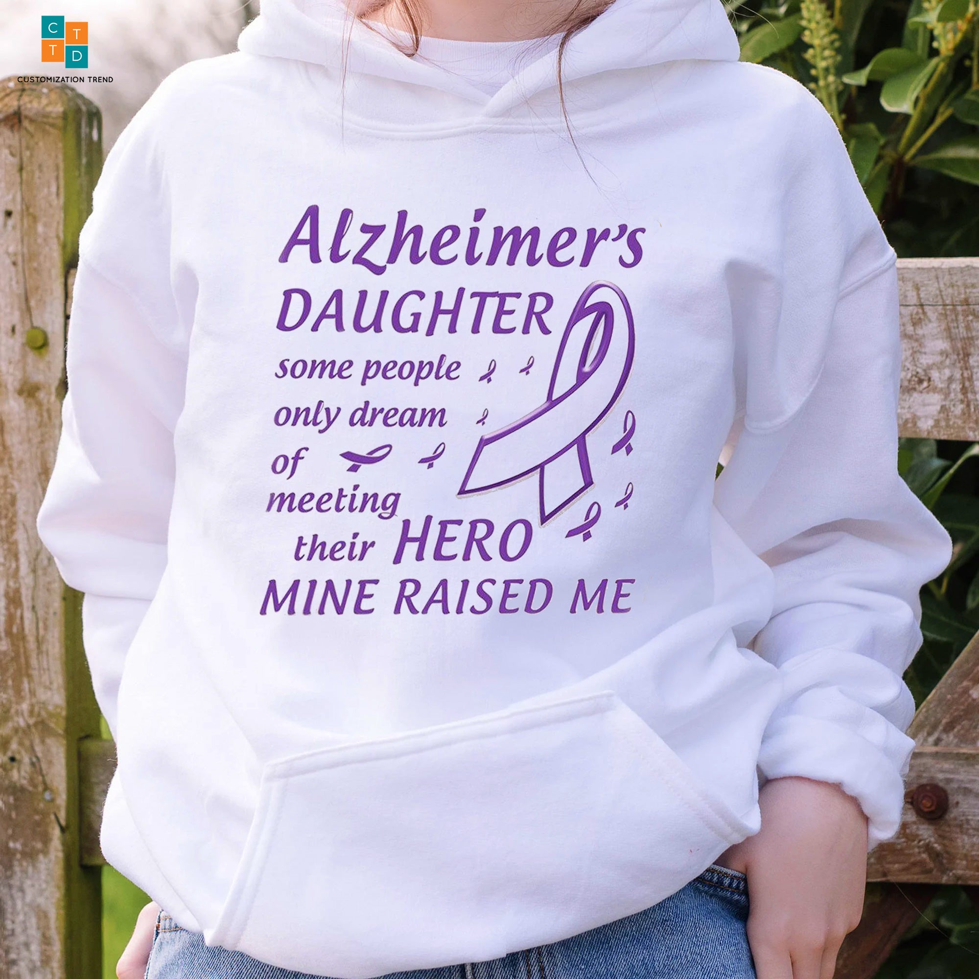 Alzheimer’s Daughter Hero Mine Raised Me Alzheimer’s Awareness Hoodie, Shirt