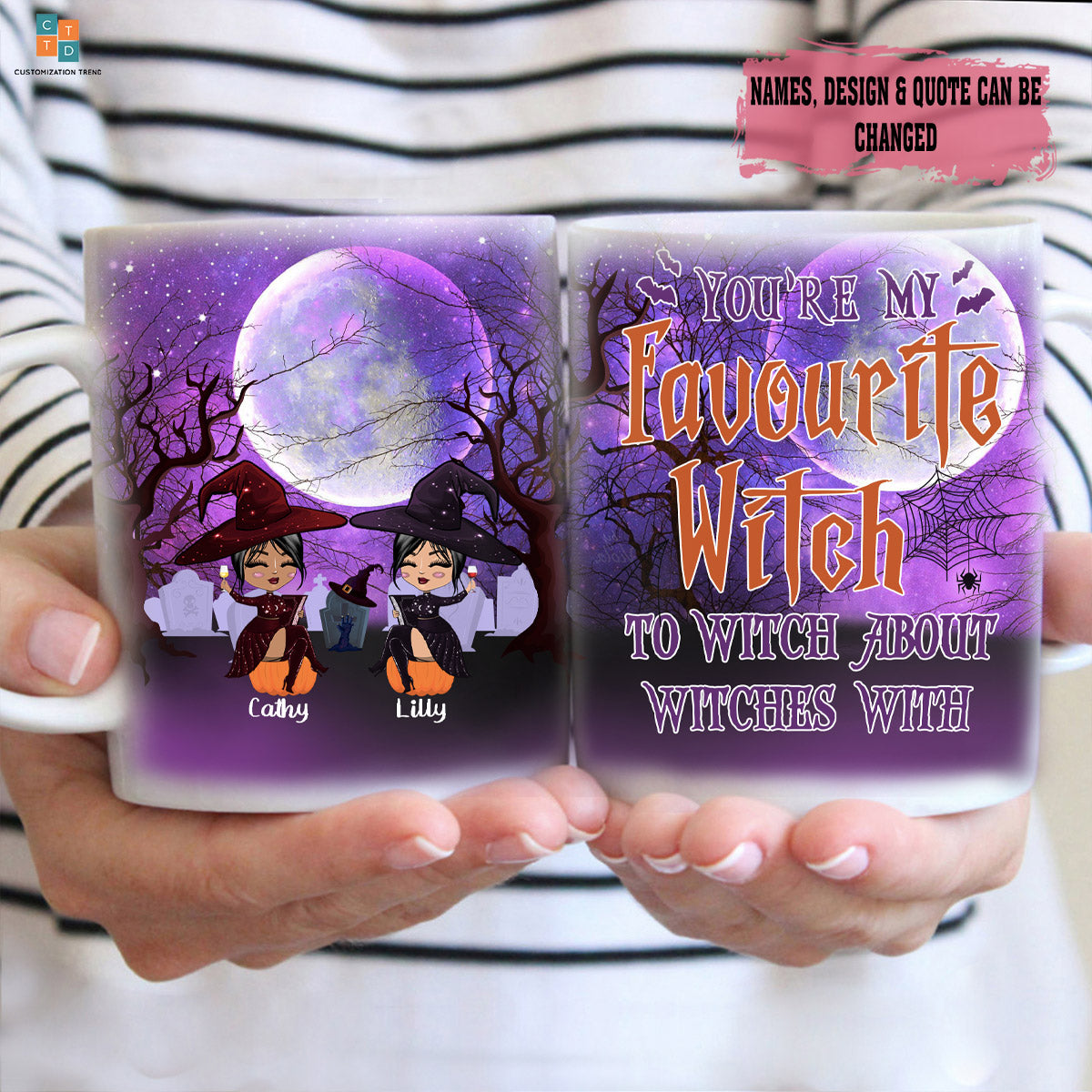 PersonalizedYou’re My Favorite Witch To Witch About Witches With Mug , Custom Friend , Bestie , Sister Mug