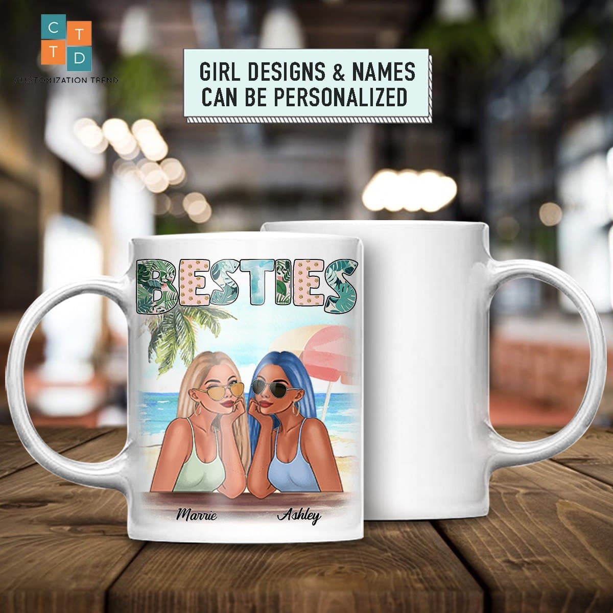 To My Bestie  –  Beach Modern Girls Besties Front View Personalized  White Mug