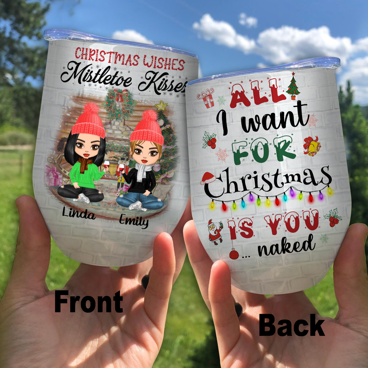 Personalized  All I Want For Christmas Is You Chibi Wine Tumbler ,Custom Friend, Bestie, Sister Wine Tumbler