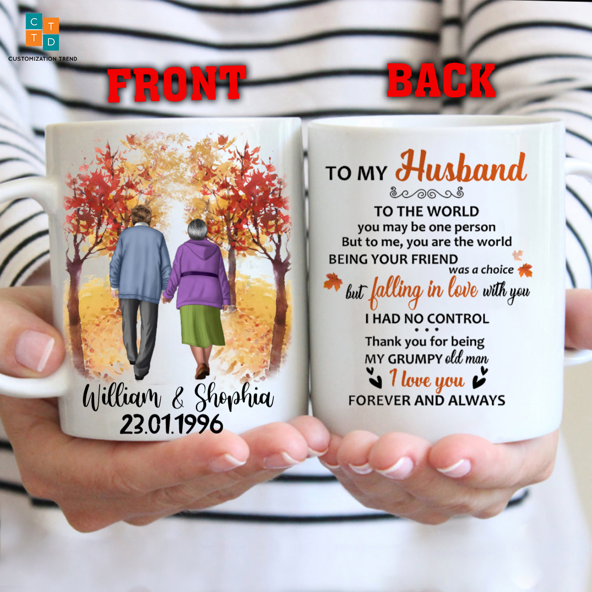 Personalized  Old Couple To My Husband To The World You Are One Person Mug , Custom  Couple Mug