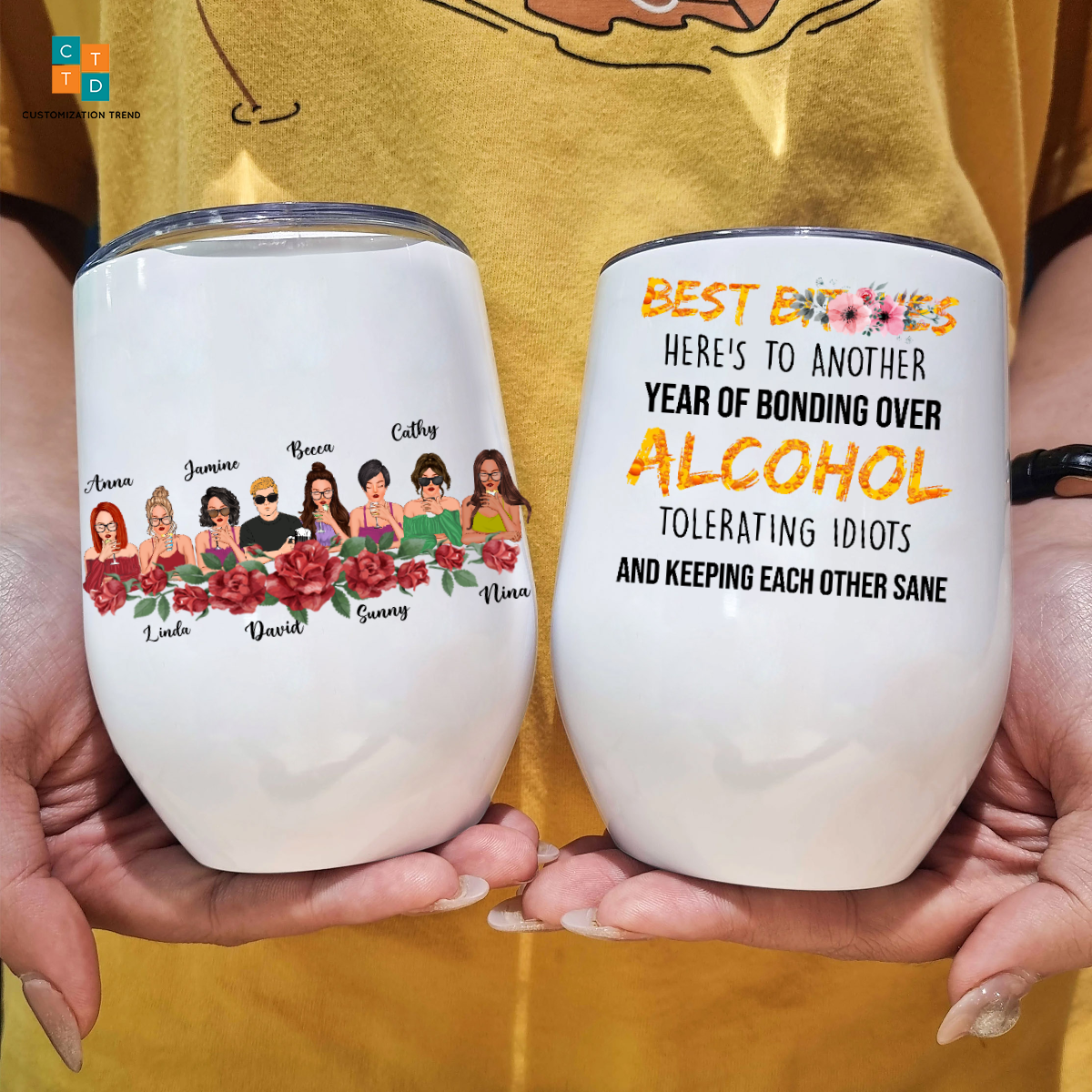 Personalized  Best Bitches Here’s To Another Year Of Bonding Over Alcohol Wine Tumbler ,Custom Friend, Bestie, Sister Wine Tumbler
