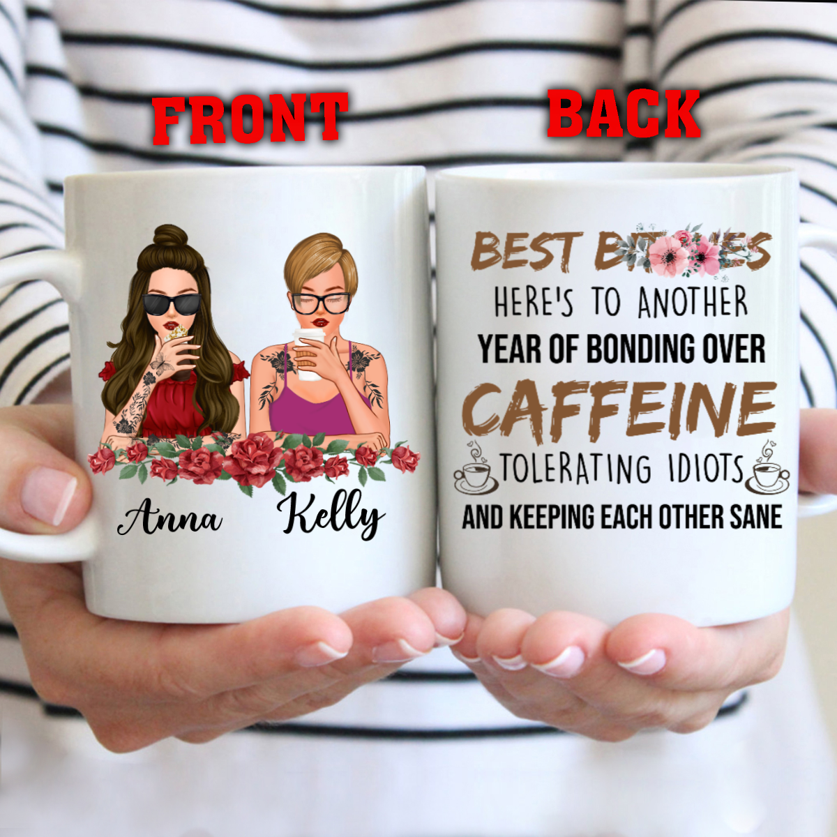 Personalized  Best Bitches Here’s To Another Coffee Mug , Custom Friend , Bestie , Sister Mug
