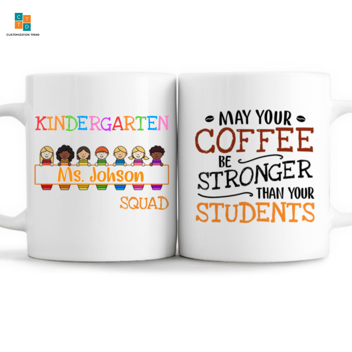 Teacher Coffee Be Stronger Than Your Student Custom Mug