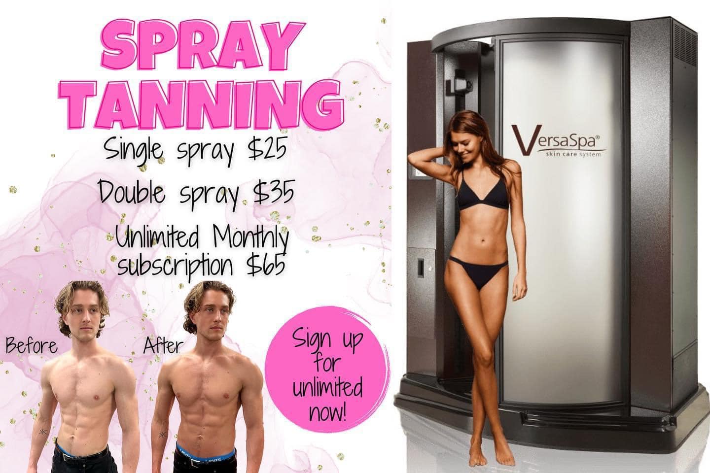 Spray Tanning Single Spray $25. Double Spray $35. Unlimited Monthly $65. Sign up for our unlimited now!
