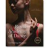 Royal Academy of Dance: Celebrating 100 Years