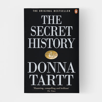 The Secret History : 30th anniversary edition – Rare Birds Books