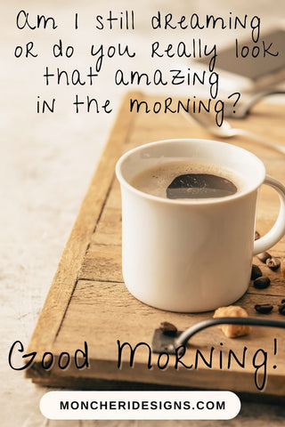 coffee with sweet good morning quote