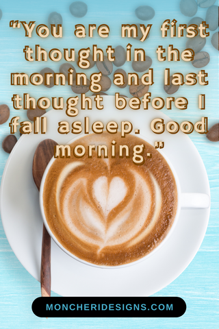 coffee with sweet good morning greetings