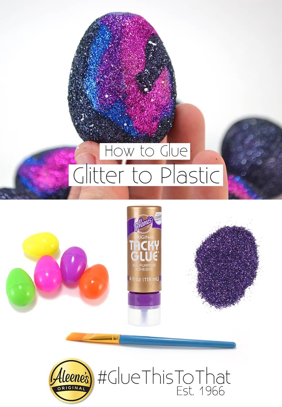 How to Glue Glitter to Plastic - Glitter Galaxy Eggs