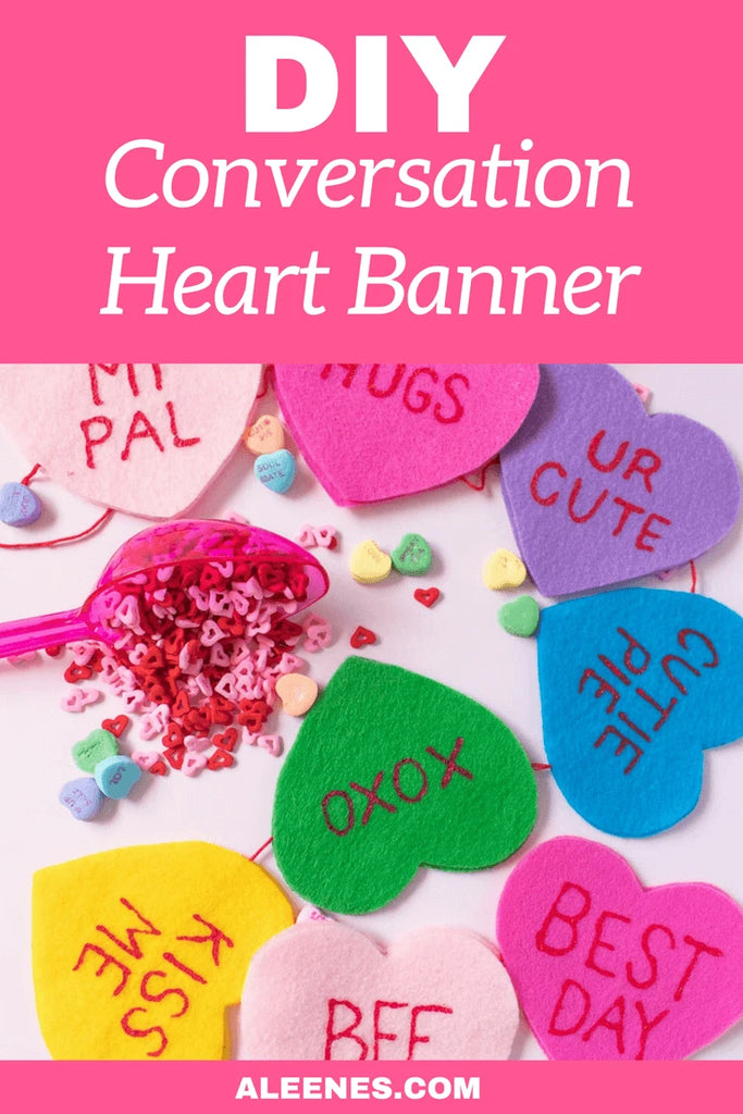 diy conversation heart banner with aleene's