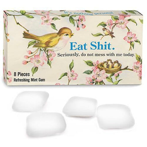 https://cdn.shopify.com/s/files/1/0574/0888/0830/products/eat-sht-seriously-do-not-mess-with-me-today-gum-blue-q-2_512x512.jpg?v=1700214902