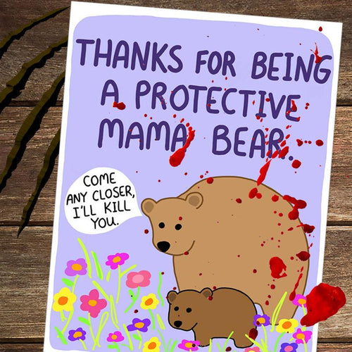 Protective Mama Bear Greeting Card