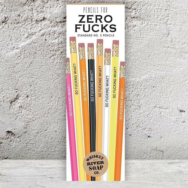 Fresh Out of Fucks Pencils 