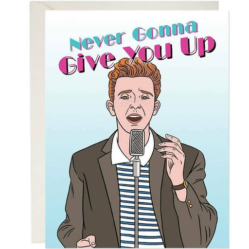 https://cdn.shopify.com/s/files/1/0574/0888/0830/products/unique-gift-never-gonna-give-you-up-greeting-card-2_512x512.jpg?v=1700171282