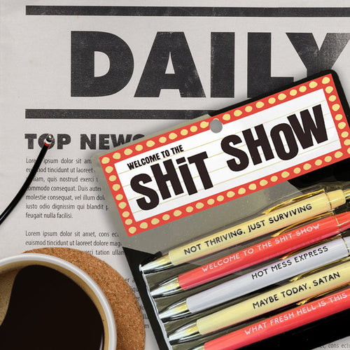 Shit Show Pen Set – Act Your Age (or don't)