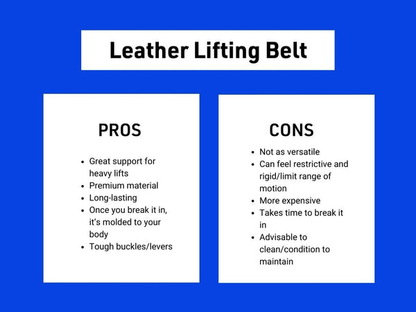 Leather Lifting Belt - Pros and Cons
